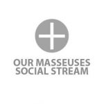 OUR MASSEUSES SOCIAL STREAM